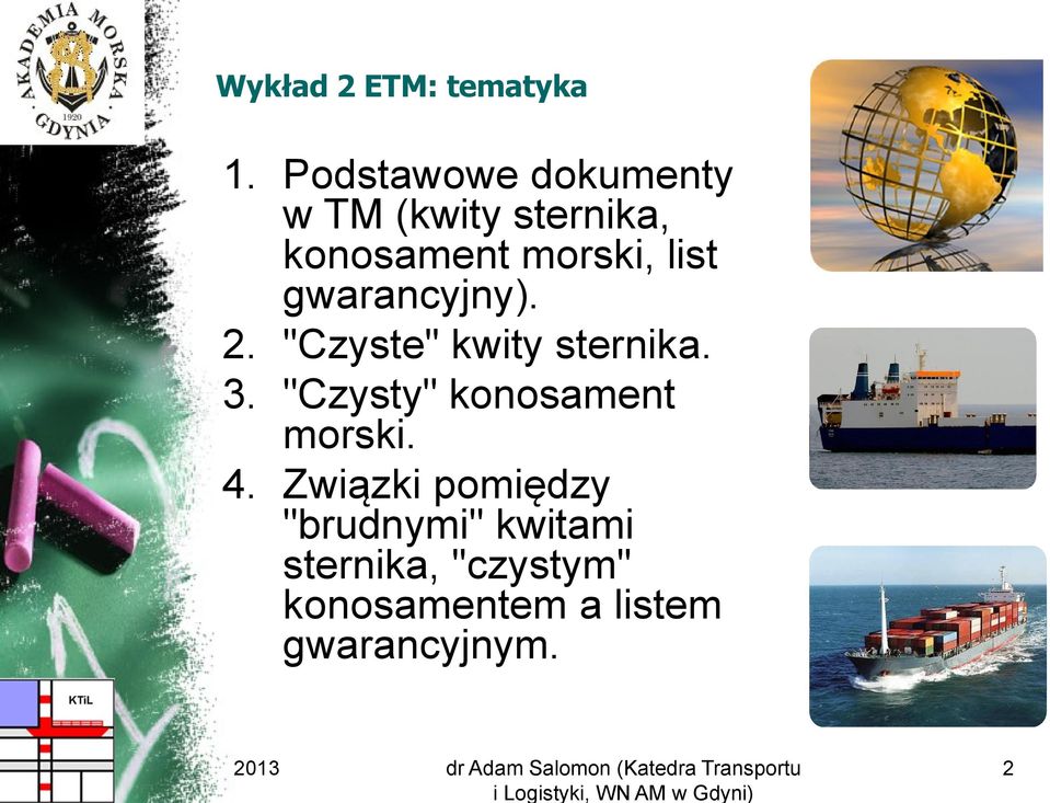 list gwarancyjny). 2. "Czyste" kwity sternika. 3.