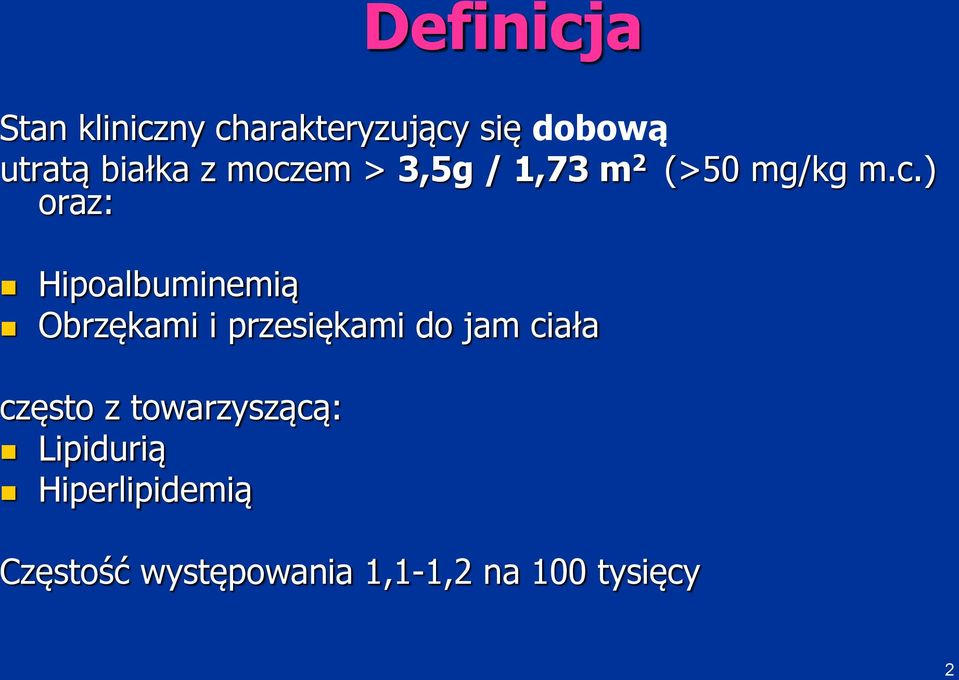 em > 3,5g / 1,73 m 2 (>50 mg/kg m.c.