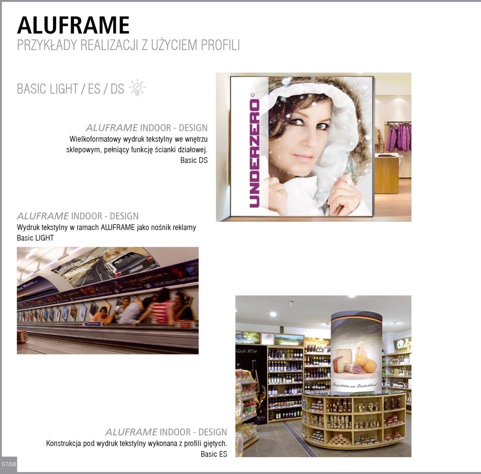 Basic DS ALUFRAME INDOOR - DESIGN Wydruk tekstylny w ramach ALUFRAME jako nośnik reklamy Basic