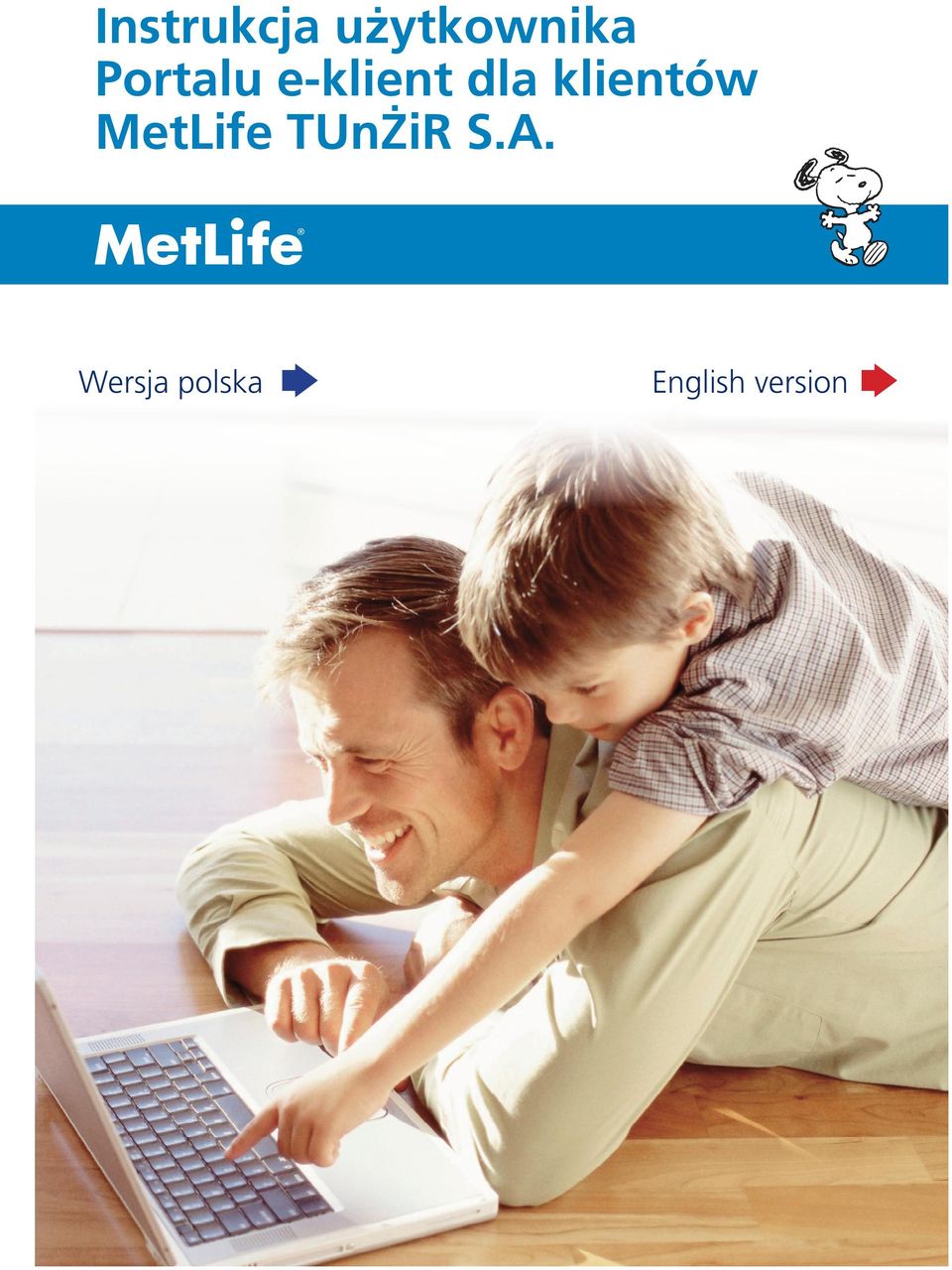 klientów MetLife TUnŻiR S.