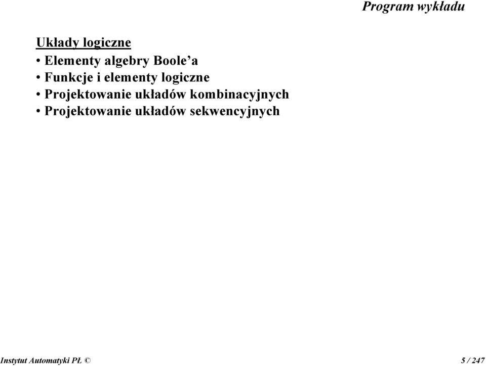 Projektowanie układów kombinacyjnych