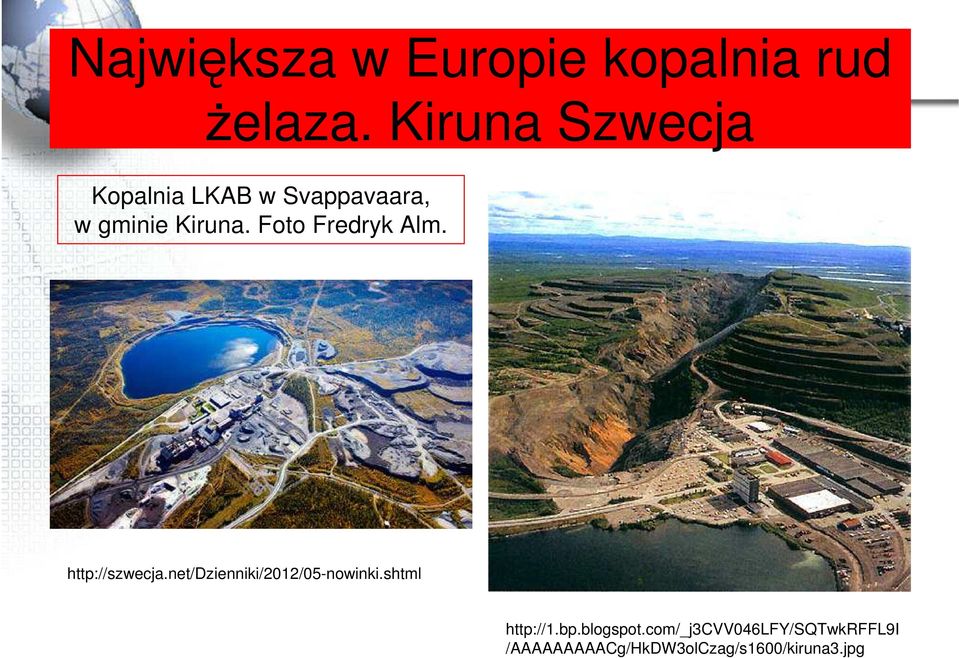 Foto Fredryk Alm. http://szwecja.net/dzienniki/2012/05-nowinki.