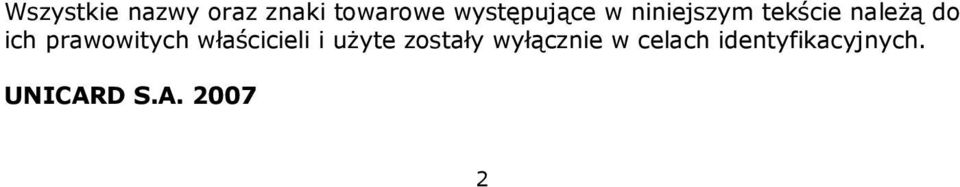 ich prawowitych właścicieli i uŝyte zostały