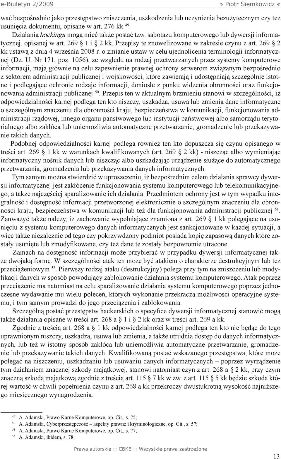 o zmianie ustaw w celu ujednolicenia terminologii informatycznej (Dz. U. Nr 171, poz.