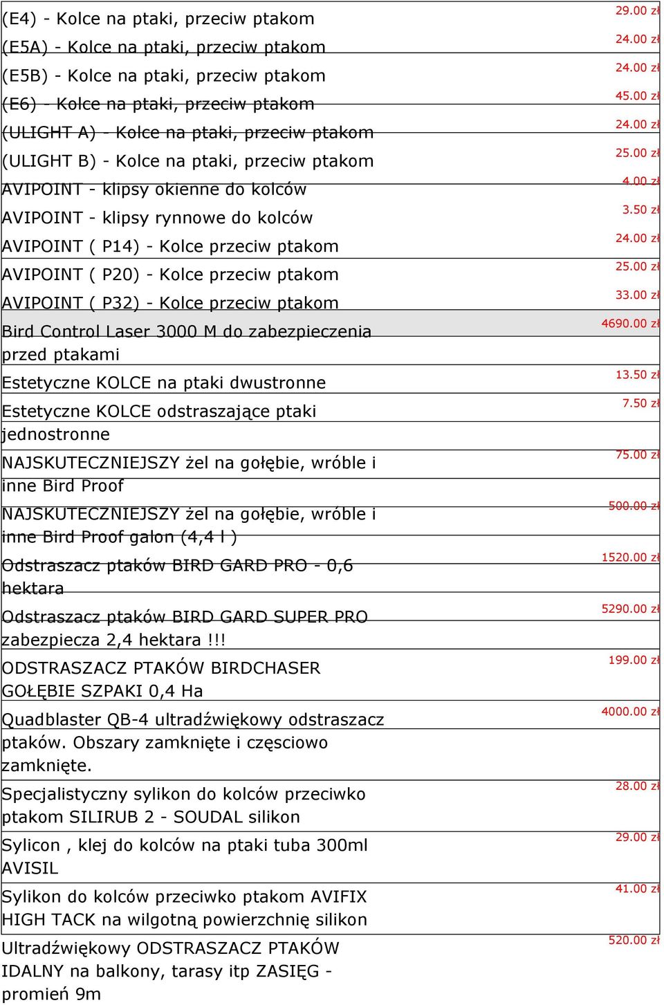 AVIPOINT ( P32) - Kolce przeciw ptakom Bird Control Laser 3000 M do zabezpieczenia przed ptakami Estetyczne KOLCE na ptaki dwustronne Estetyczne KOLCE odstraszające ptaki jednostronne