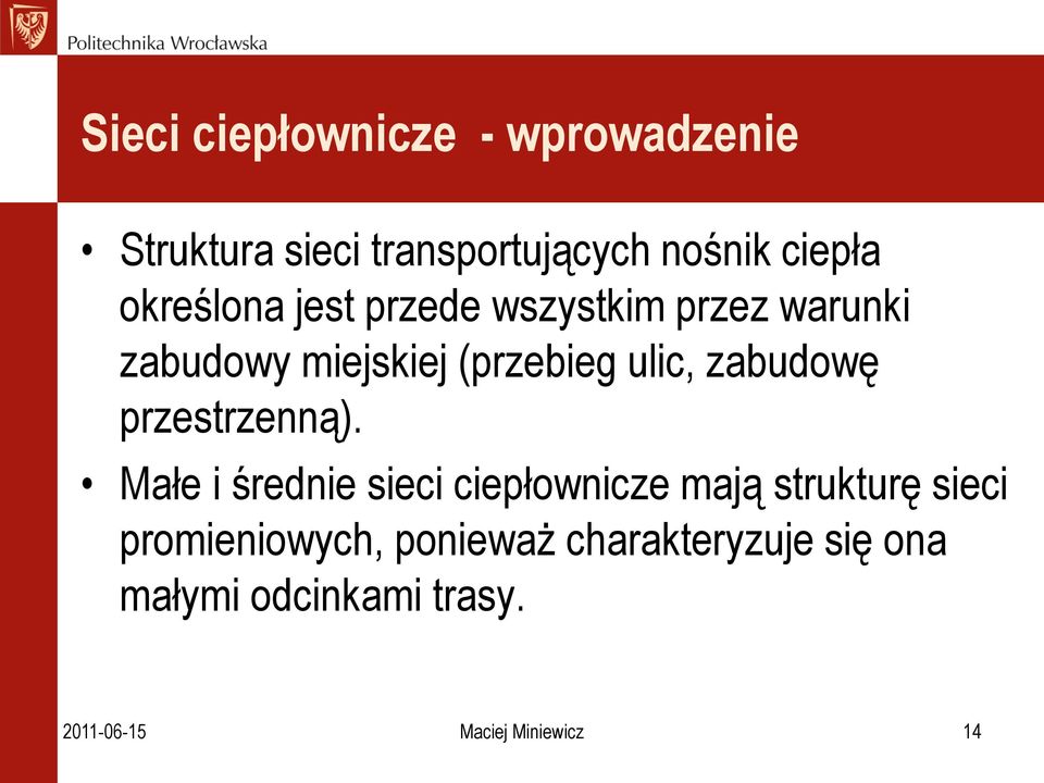 zabudowę przestrzenną).