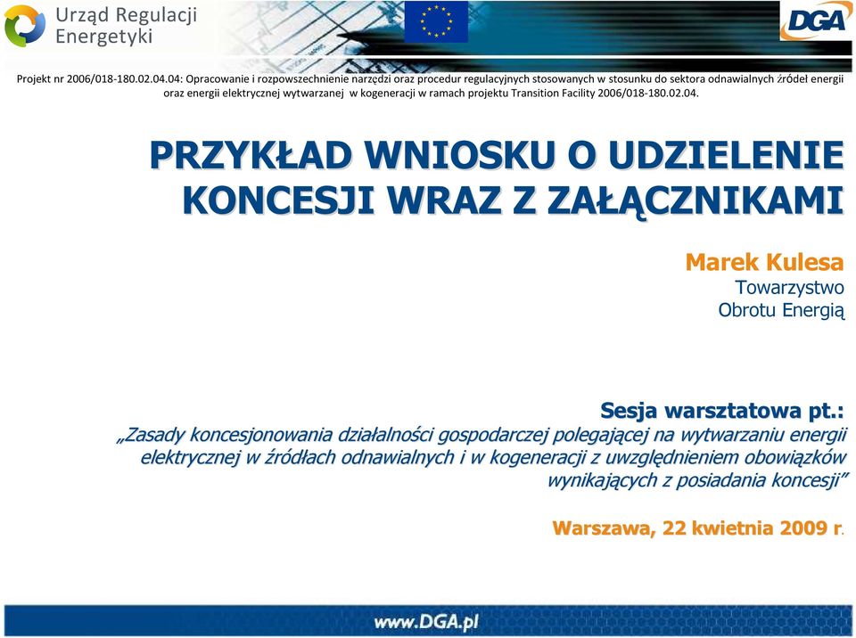 : Zasady koncesjonowania działalno alności gospodarczej polegającej na wytwarzaniu energii