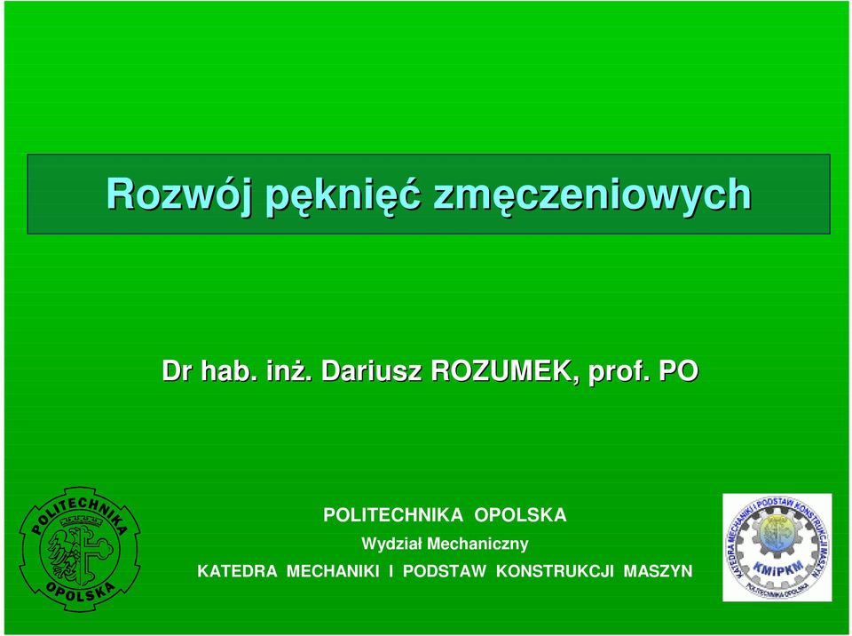 PO POLITECHNIKA OPOLSKA Wydział