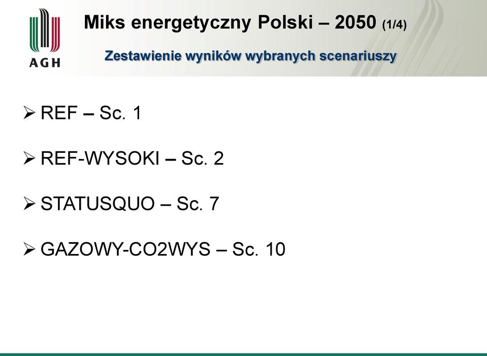 scenariuszy REF Sc. 1 REF-WYSOKI Sc.