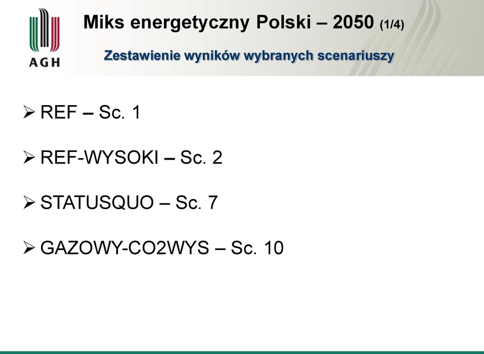 scenariuszy REF Sc. 1 REF-WYSOKI Sc.