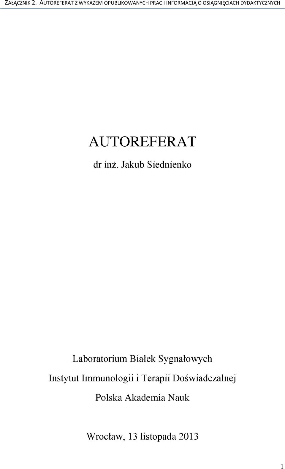 Sygnałowych Instytut Immunologii i