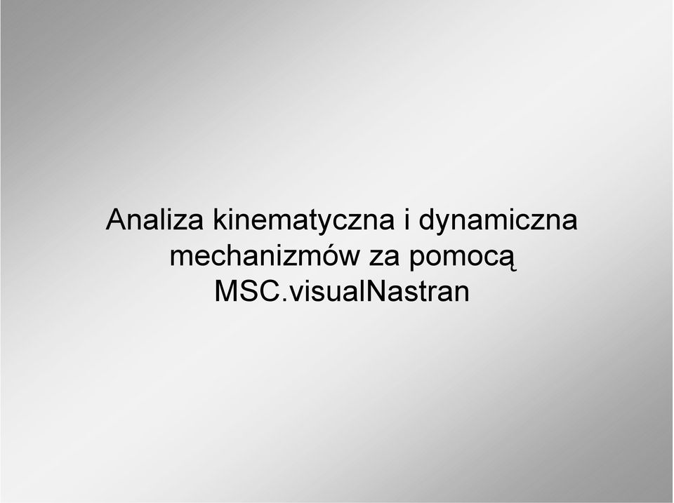 dynamiczna