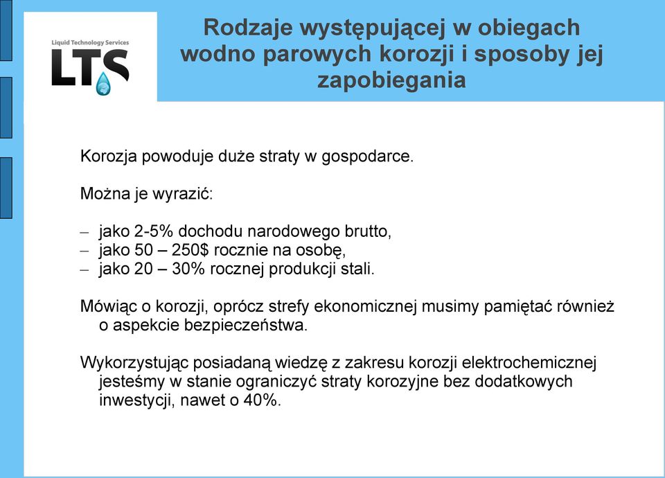 rocznej produkcji stali.