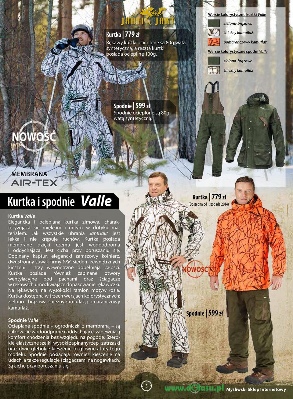 MEMBRANA Kurtka i spodnie Valle Kurtka Valle Elegancka i ocieplana kurtka zimowa, charakteryzująca sie miękkim i miłym w dotyku materiałem.
