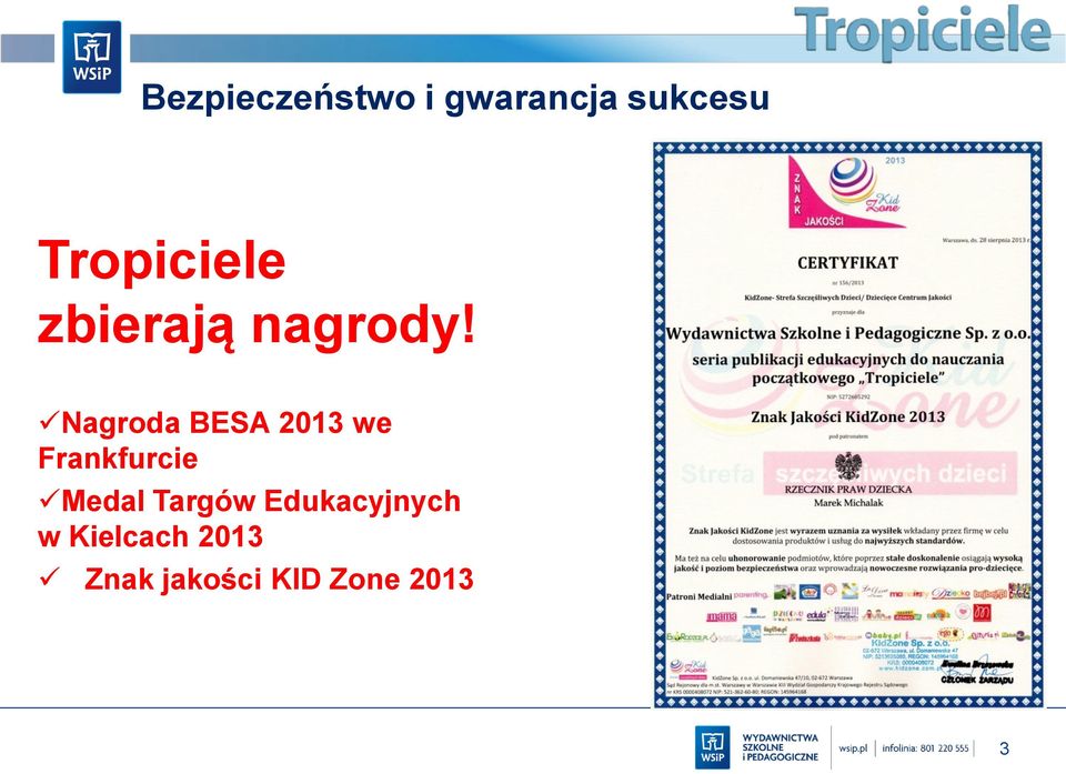 Nagroda BESA 2013 we Frankfurcie Medal