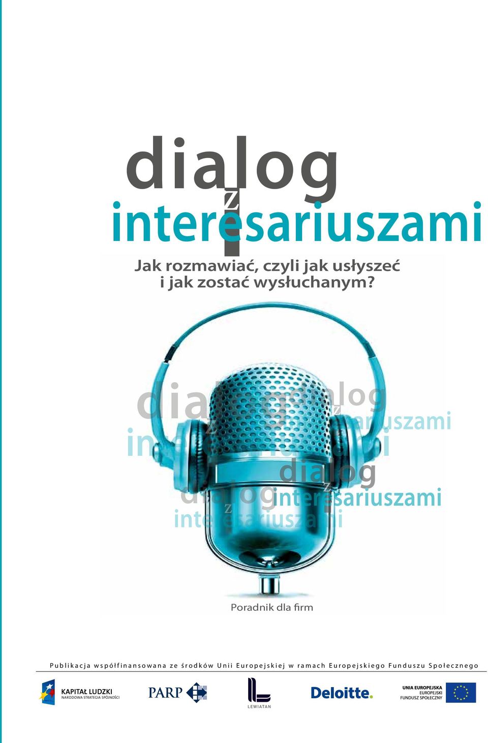 dialog z dialog interesariuszami dialog z dialog z interesariuszami