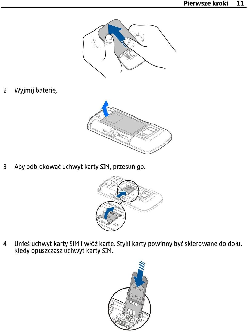 4 Unieś uchwyt karty SIM i włóż kartę.