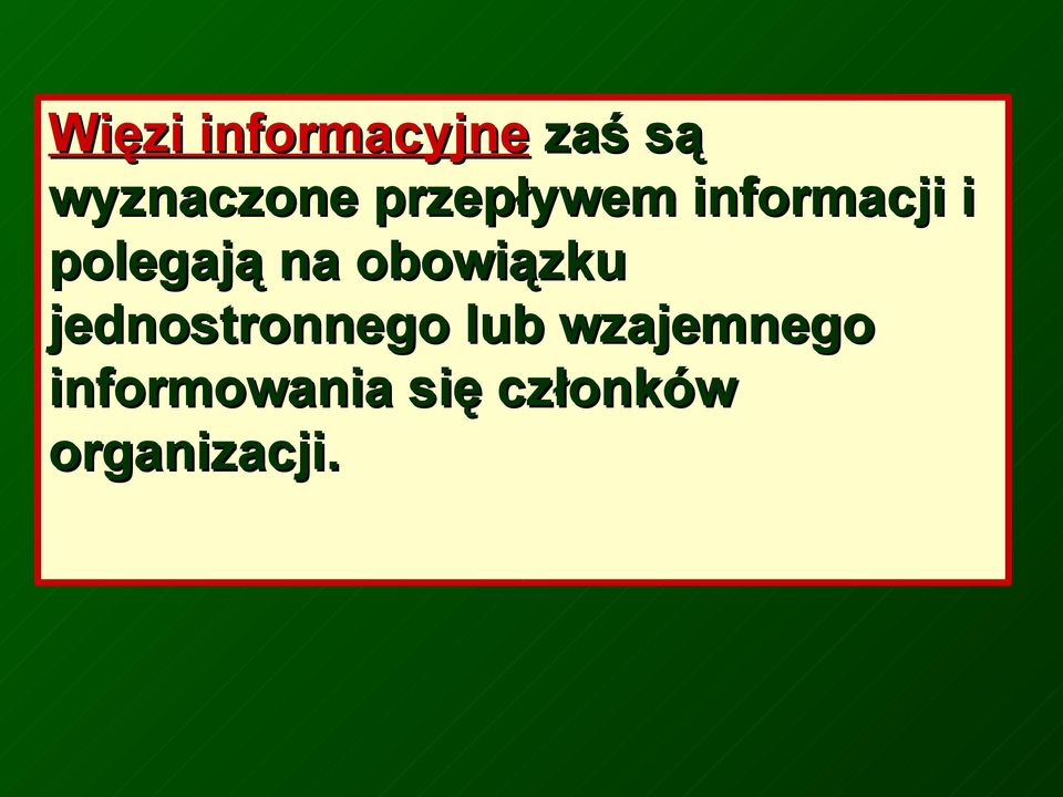obowiązku jednostronnego lub