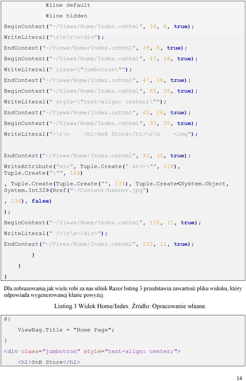 cshtml", 65, 28, true); WriteLiteral(" style=\"text-align: center;\""); EndContext("~/Views/Home/Index.cshtml", 65, 28, true); BeginContext("~/Views/Home/Index.