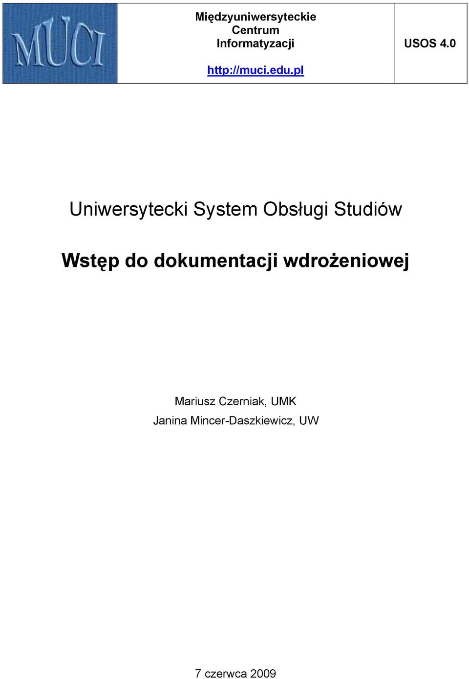 pl Uniwersytecki System Obsługi Studiów Wstęp do