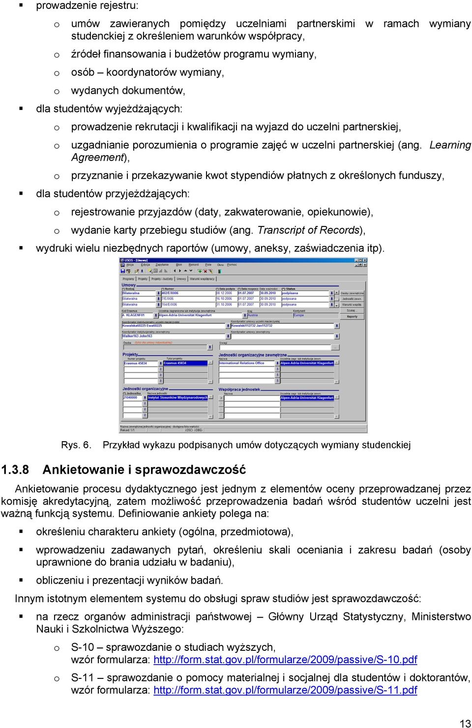 uczelni partnerskiej (ang.