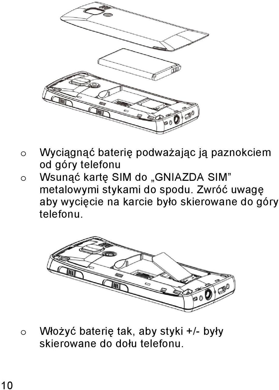 Zwróć uwagę aby wycięcie na karcie było skierowane do góry