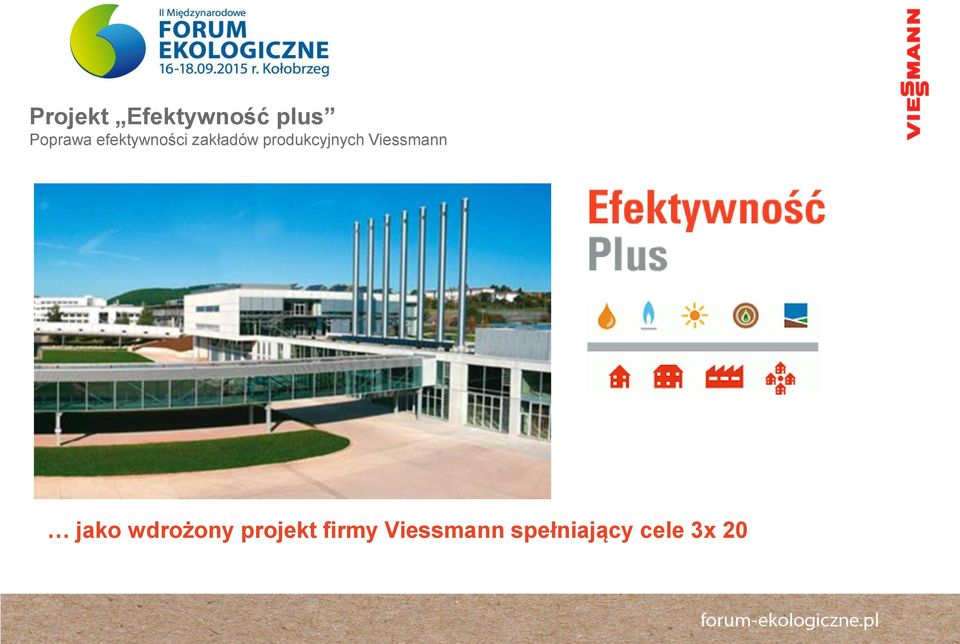 produkcyjnych Viessmann jako