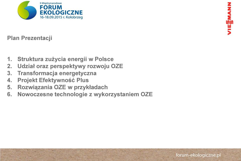 Transformacja energetyczna 4. Projekt Efektywność Plus 5.