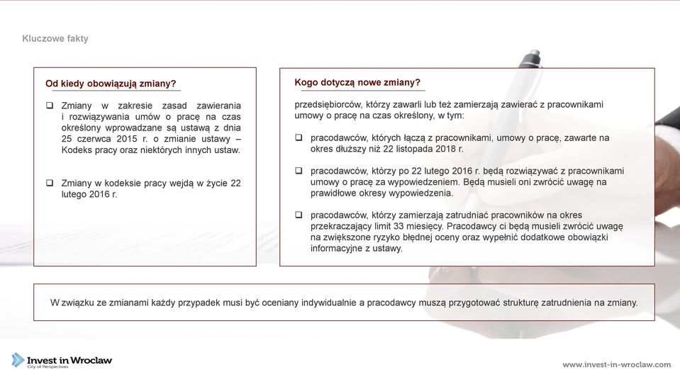 przedsiębiorców, którzy zawarli lub też zamierzają zawierać z pracownikami umowy o pracę na czas określony, w tym: pracodawców, których łączą z pracownikami, umowy o pracę, zawarte na okres dłuższy