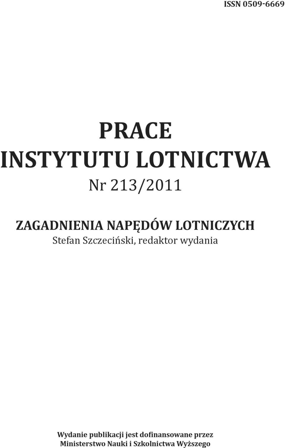 Szczeciński, redaktor wydania Wydanie publikacji