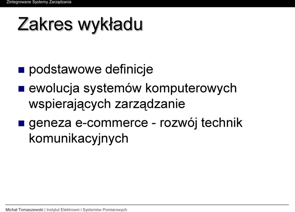 wspierających zarządzanie geneza