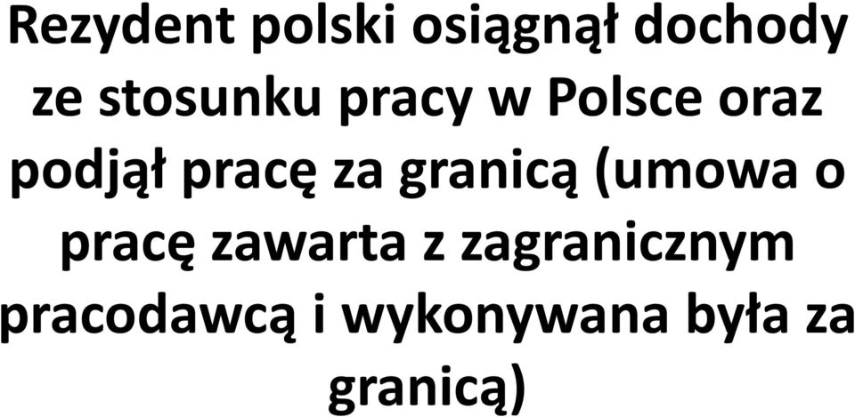 za granicą (umowa o pracę zawarta z