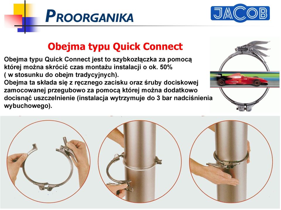 Obejma ta składa się z ręcznego zacisku oraz śruby dociskowej zamocowanej przegubowo za