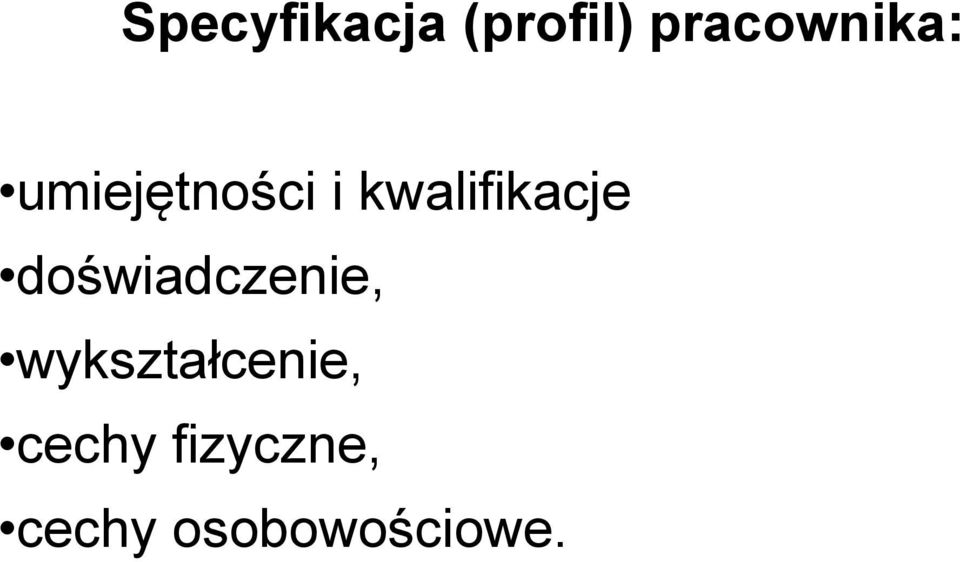 kwalifikacje doświadczenie,