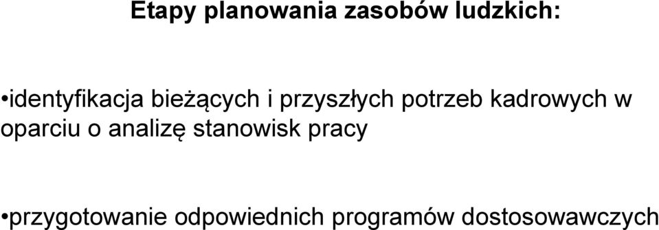 kadrowych w oparciu o analizę stanowisk