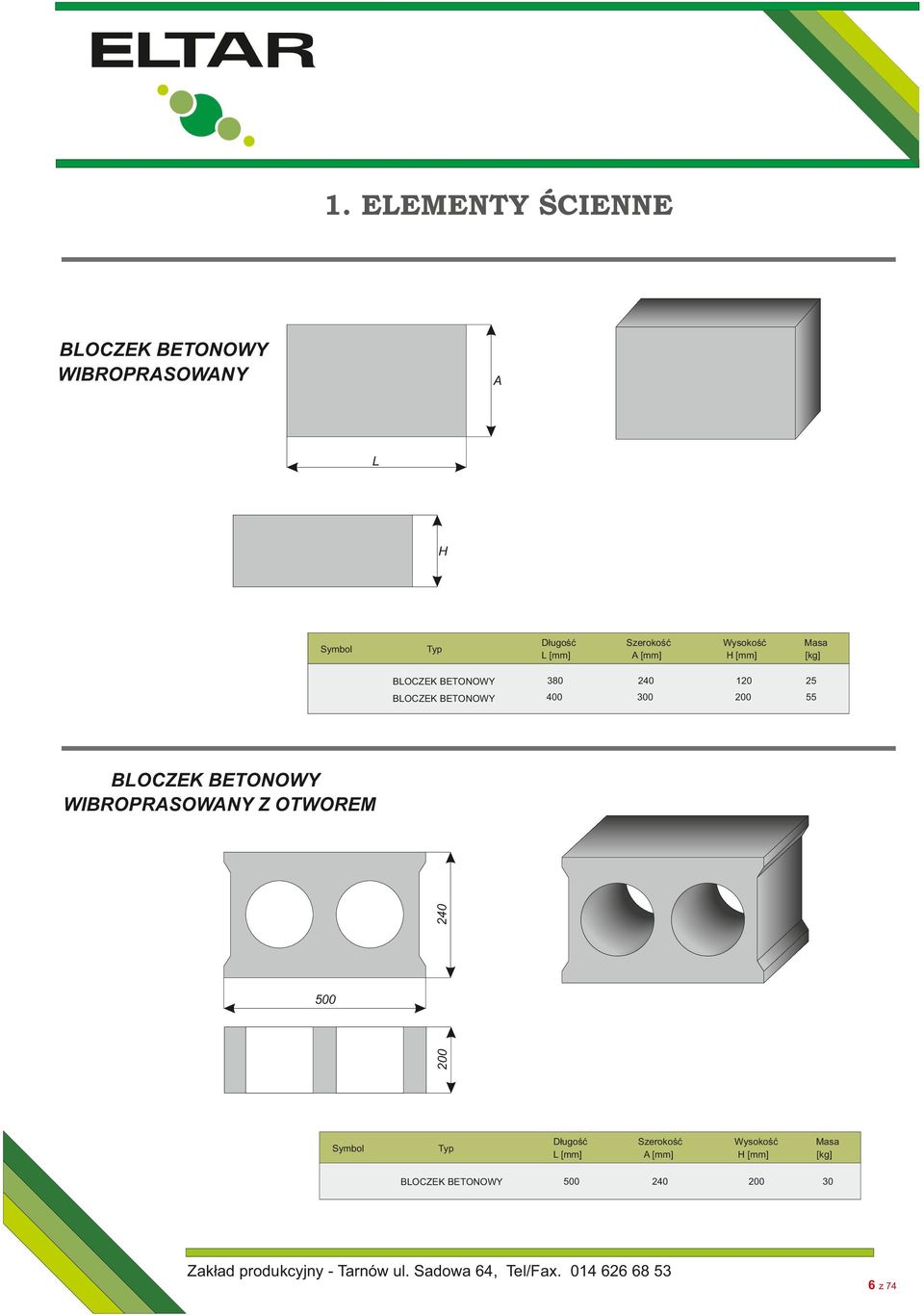 BETONOWY 400 300 55 L [mm] A [mm] H [mm] 500 240 30 240