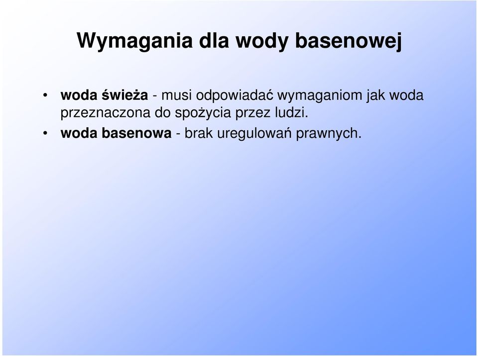 woda przeznaczona do spożycia przez