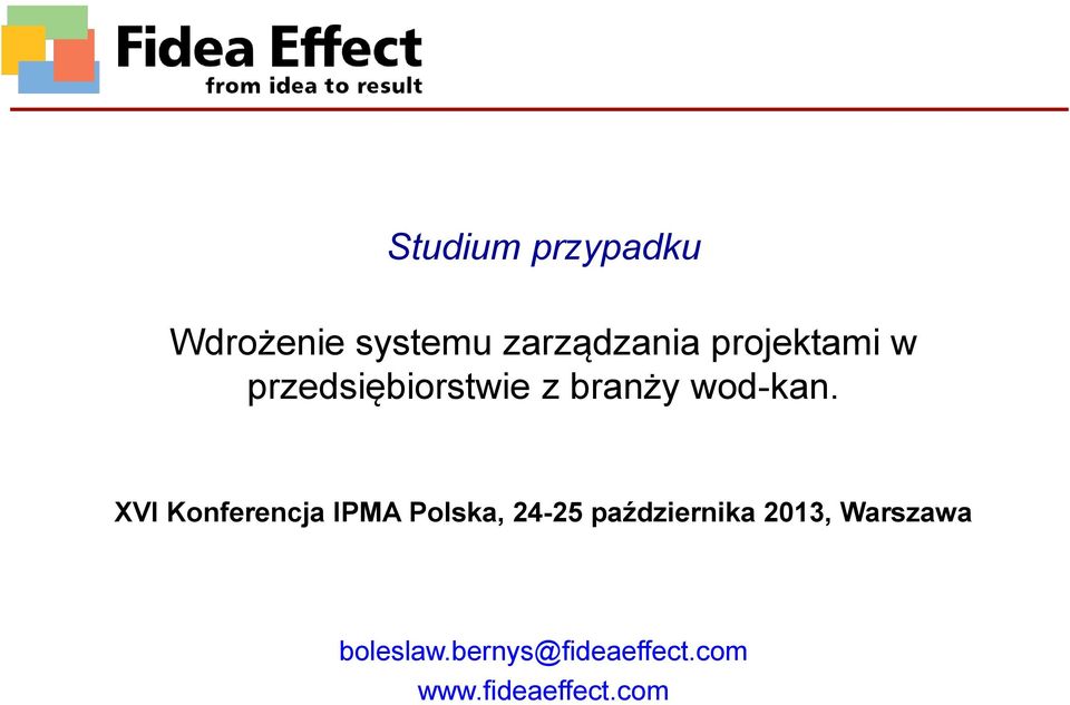 XVI Konferencja IPMA Polska, 24-25 października