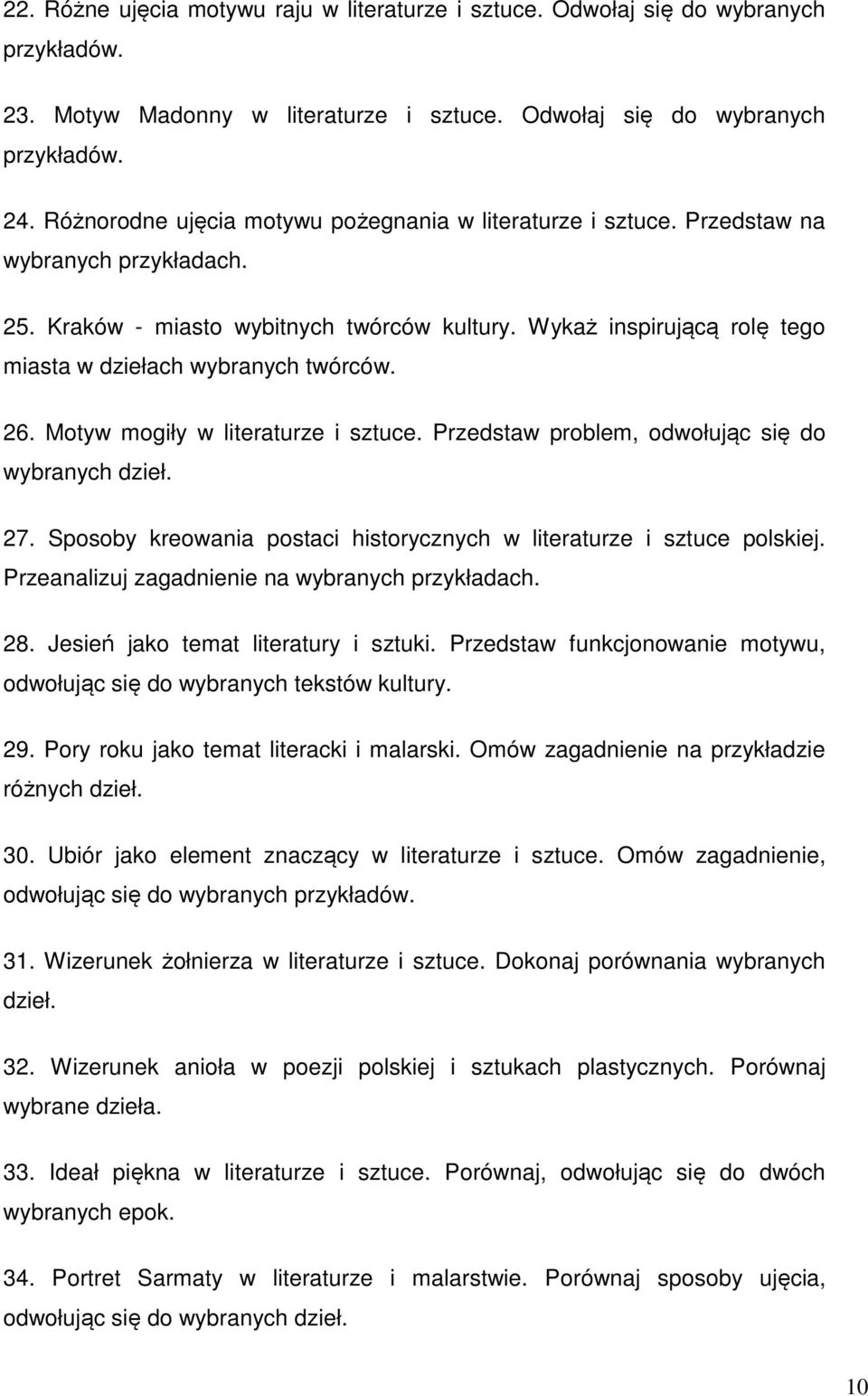 Sposoby I Cel Ukazywania Wydarzeń Historycznych W Literaturze 10. Motyw władzy i władcy przedstawiony w literaturze. Omów na