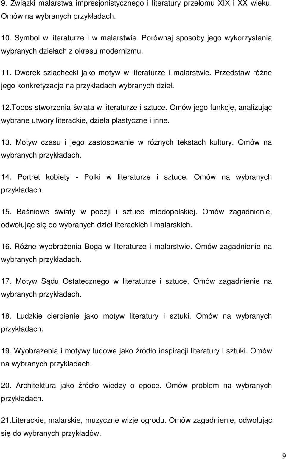 Motyw Wędrówki W Literaturze Omów Na Wybranych Przykładach 10. Motyw władzy i władcy przedstawiony w literaturze. Omów na