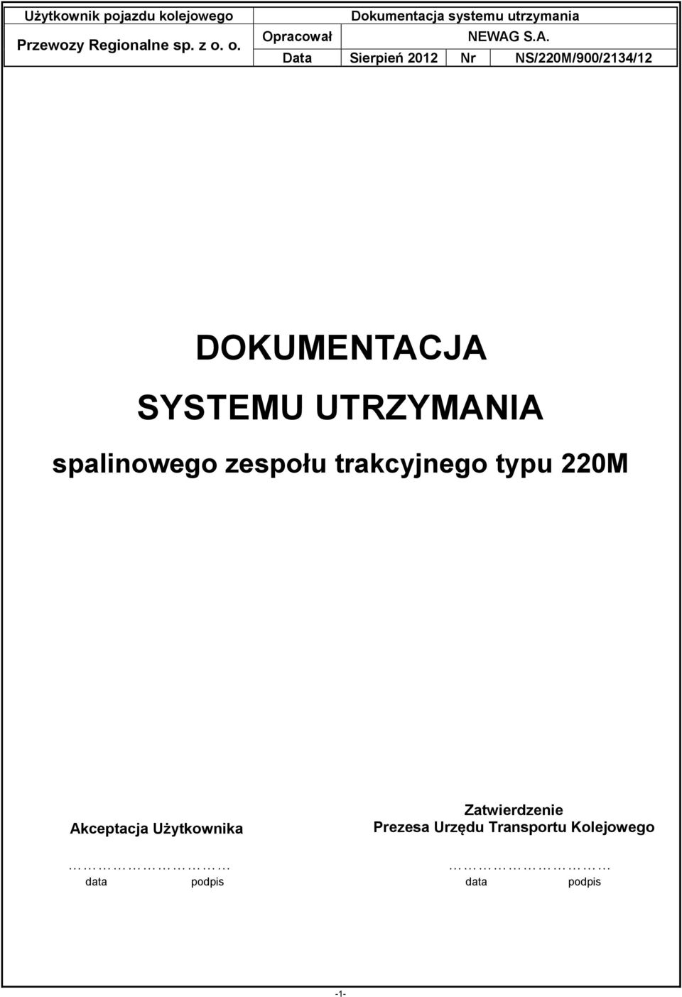 Użytkownika Zatwierdzenie Prezesa Urzędu