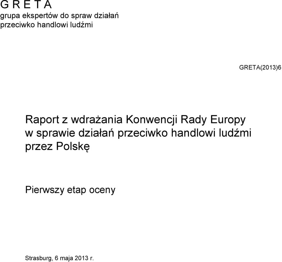 Konwencji Rady Europy w sprawie działań przeciwko