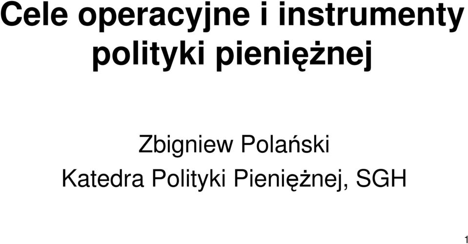 pienięŝnej Zbigniew