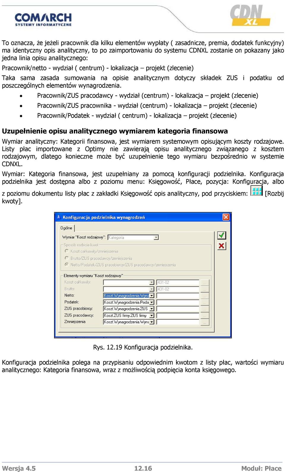 poszczególnych elementów wynagrodzenia.