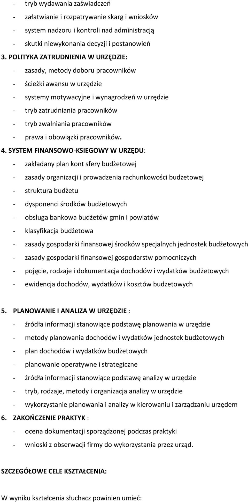 pracowników - prawa i obowiązki pracowników. 4.