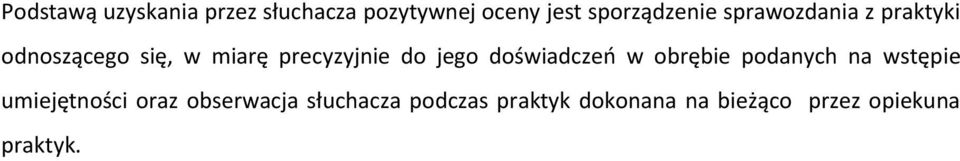 doświadczeń w obrębie podanych na wstępie umiejętności oraz