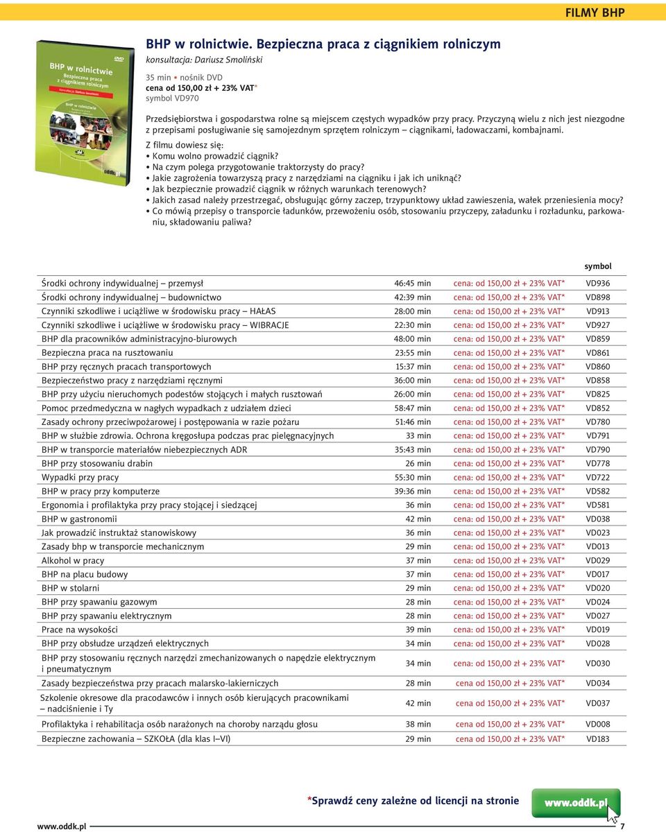 przy pracy. Przyczyną wielu z nich jest niezgodne z przepisami posługiwanie się samojezdnym sprzętem rolniczym ciągnikami, ładowaczami, kombajnami. Z filmu dowiesz się: Komu wolno prowadzić ciągnik?