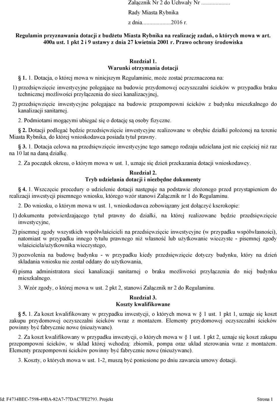 Warunki otrzymania dotacji 1.