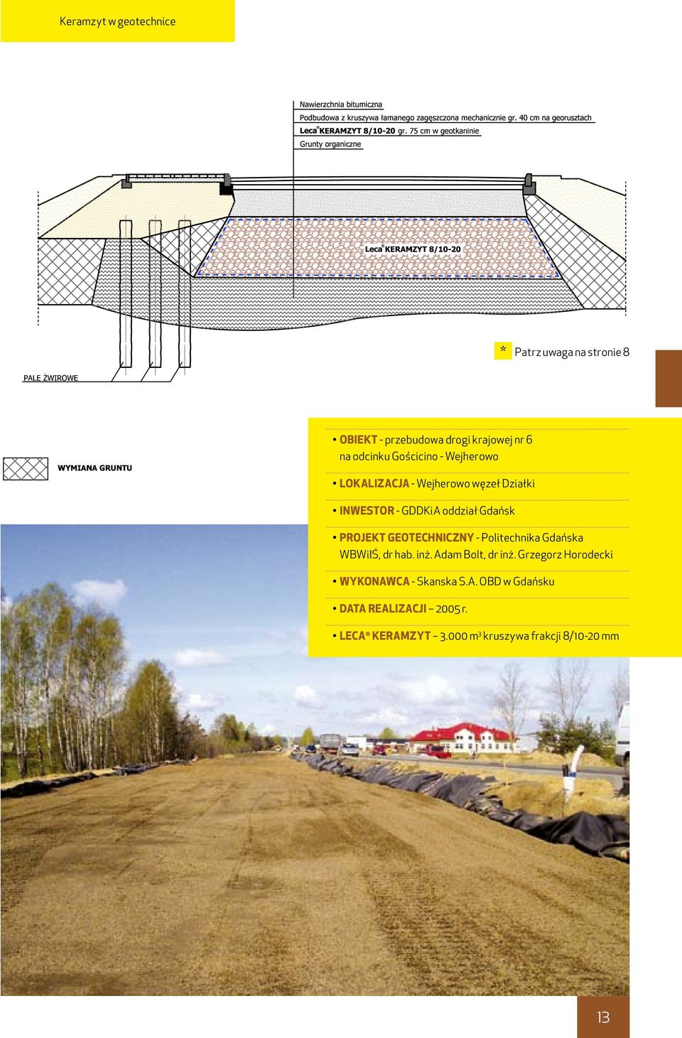 geotechniczny - Politechnika Gdańska WBWiIŚ, dr hab. inż. Adam Bolt, dr inż.
