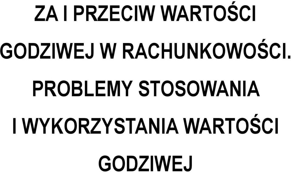 PROBLEMY STOSOWANIA I